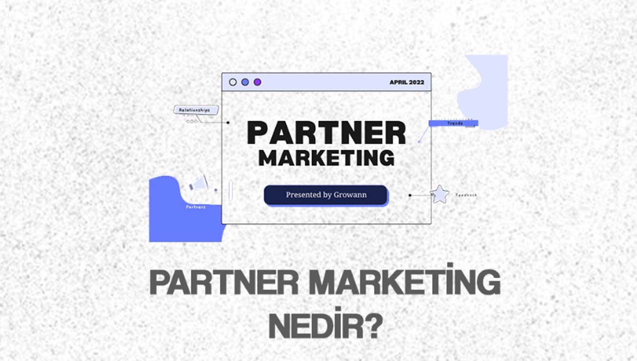 Partner Marketing Nedir?