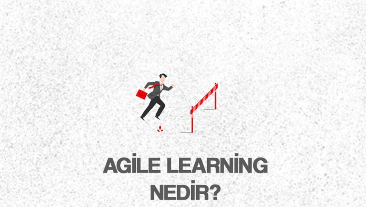 Agile Learning Nedir?